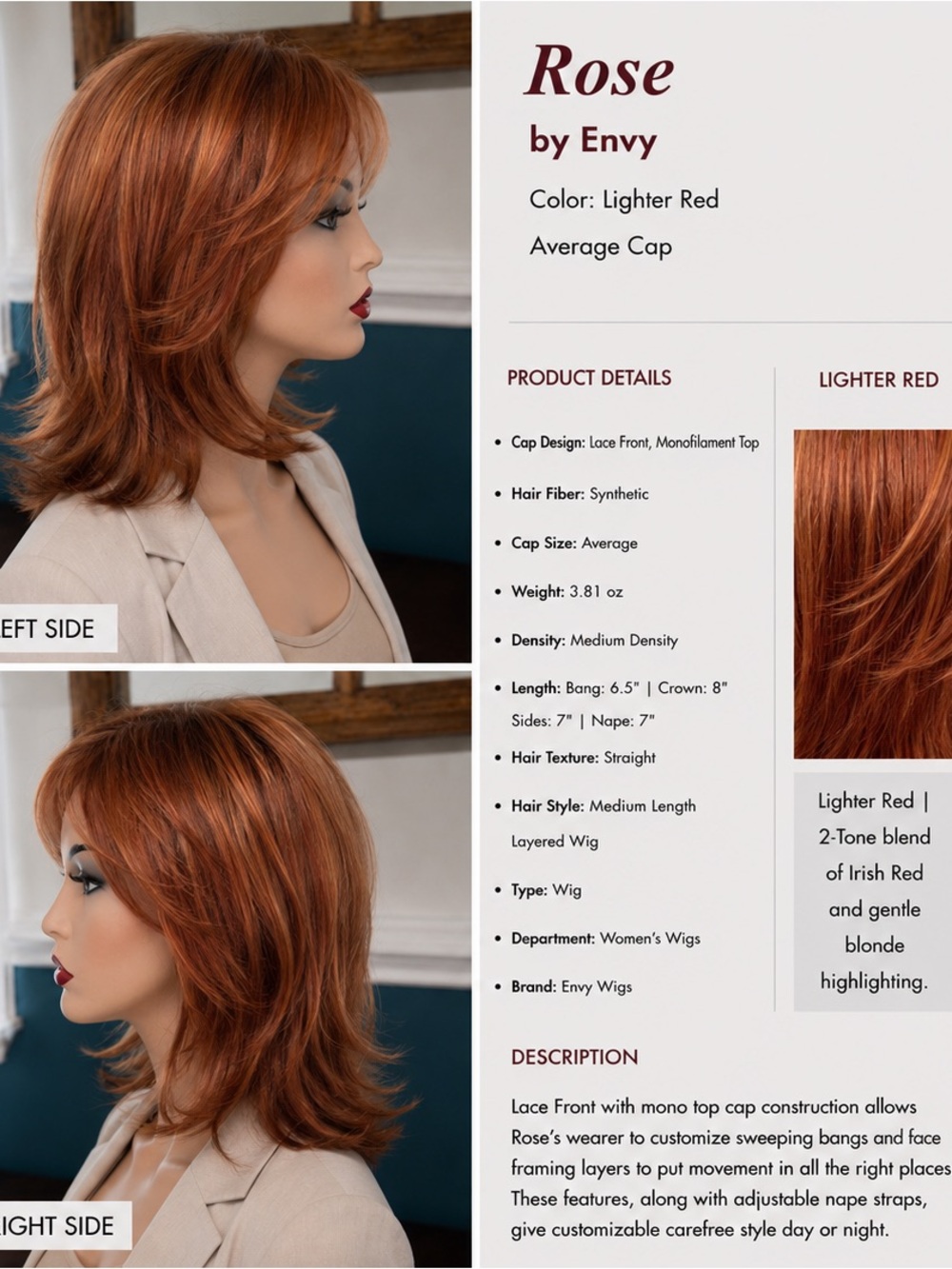 Rose by Envy in Lighter Red with Highligjts